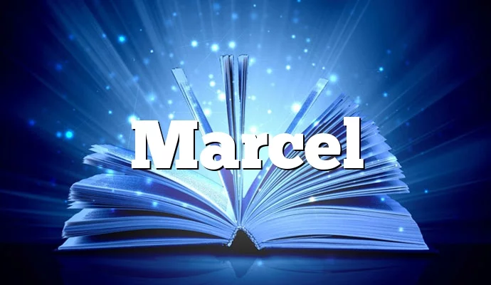 Znaczenie imienia Marcel