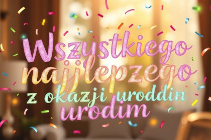 Życzenia urodzinowe dla osoby wierzącej